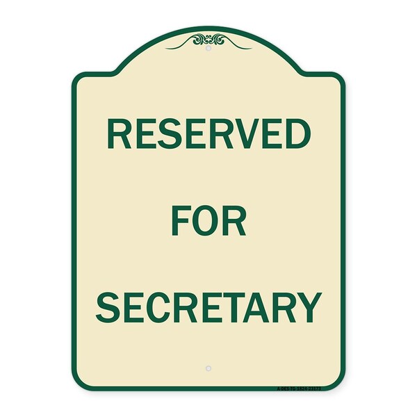 Reserved for Secretary Heavy-Gauge Aluminum Architectural Sign, 24" x 18", TG-1824-23173